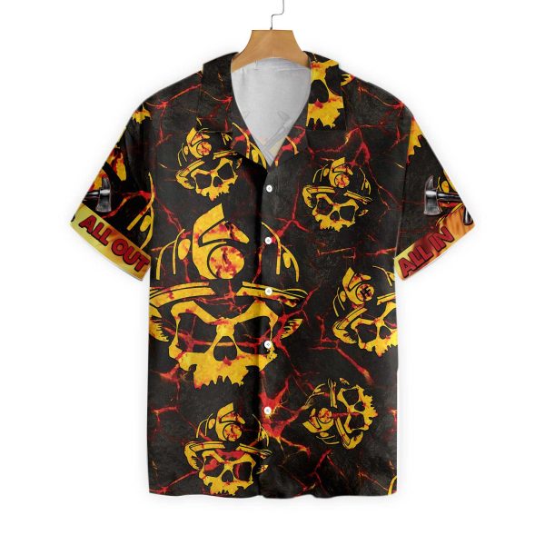 All In All Out Axe Firefighter Hawaiian Shirt Dark Red And Yellow Skull Firefighter Shirt